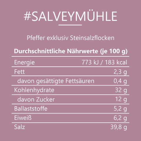 #SALVEYMÜHLE - Pfeffer exklusiv Steinsalzflocken